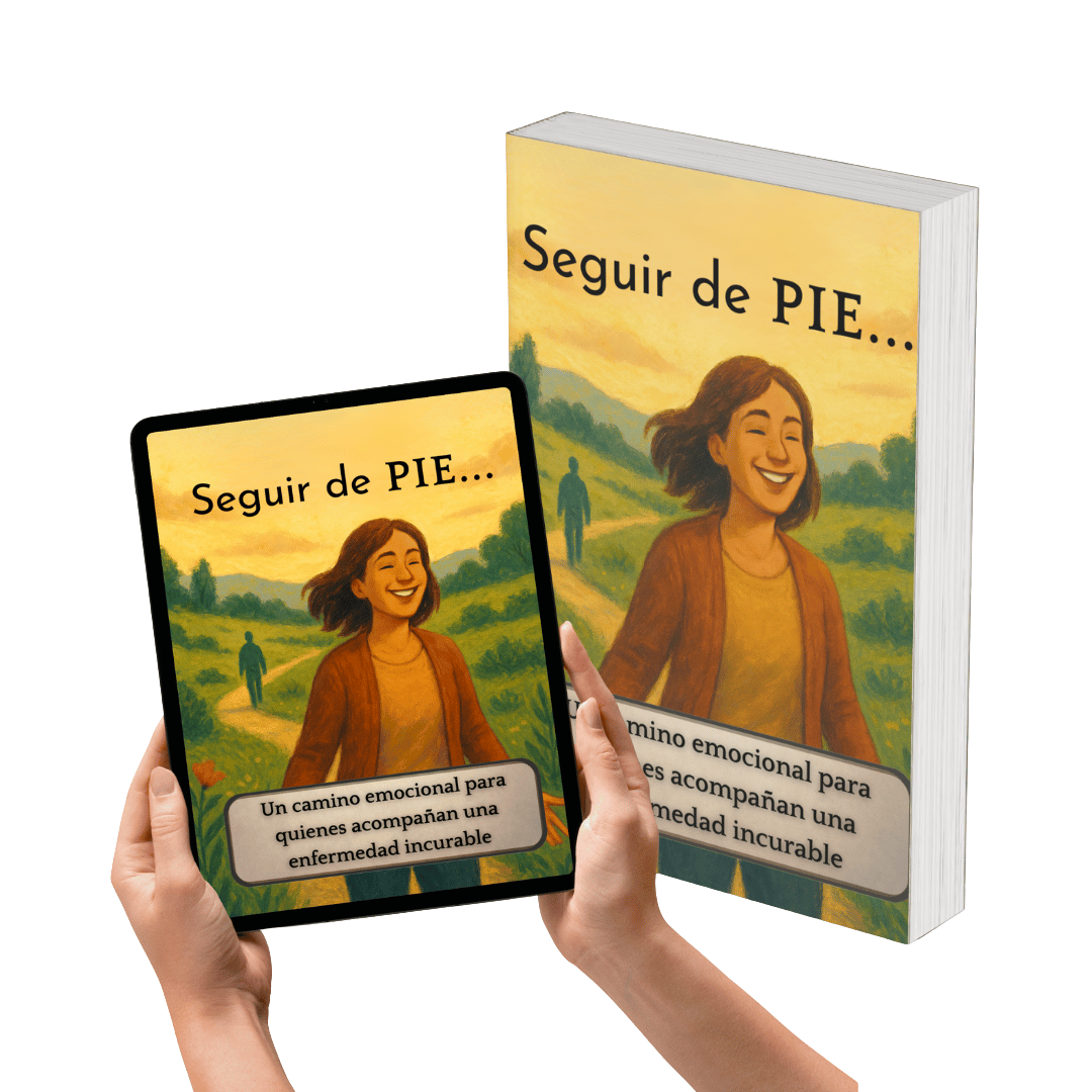Seguir de Pie, Un camino emocional para quienes acompañan una enfermedad incurable